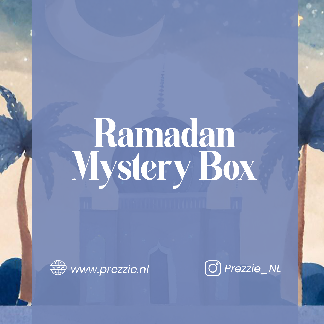 Ramadan Mystery Box | Een cadeautje voor jezelf