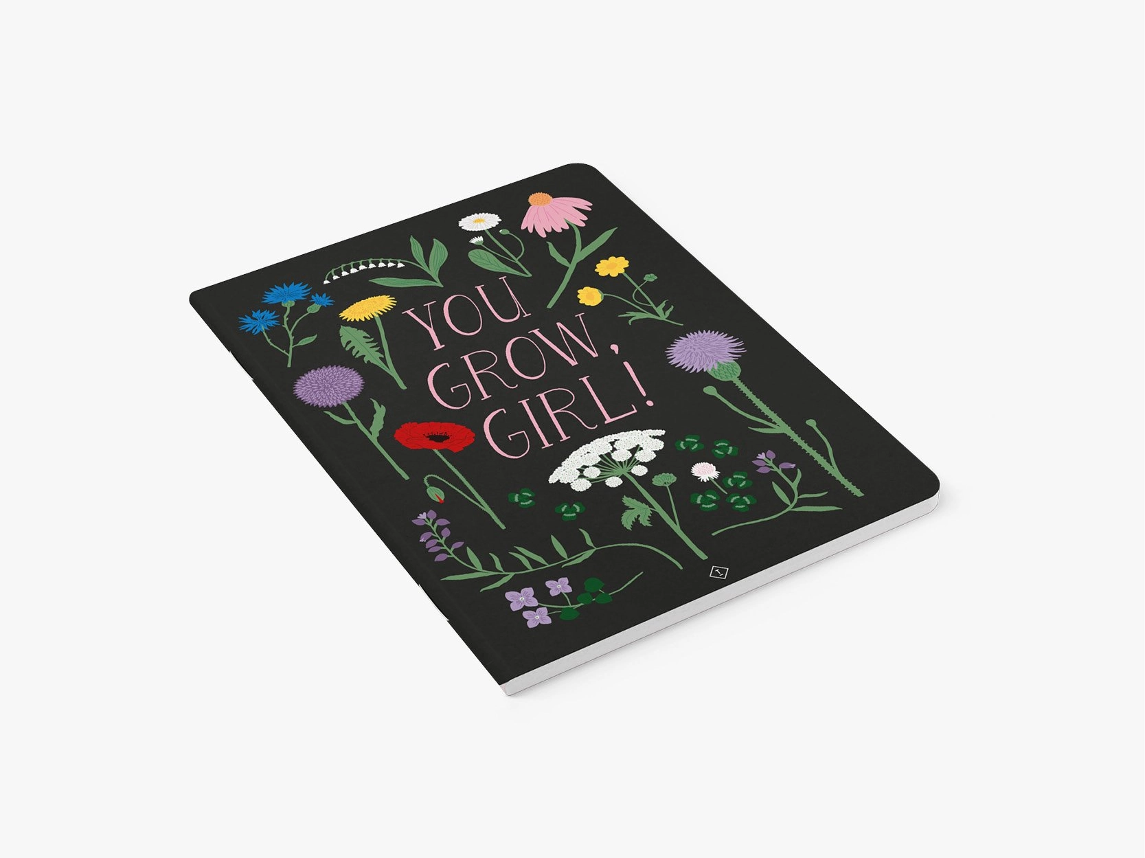 Schrift 'You Grow Girl'
