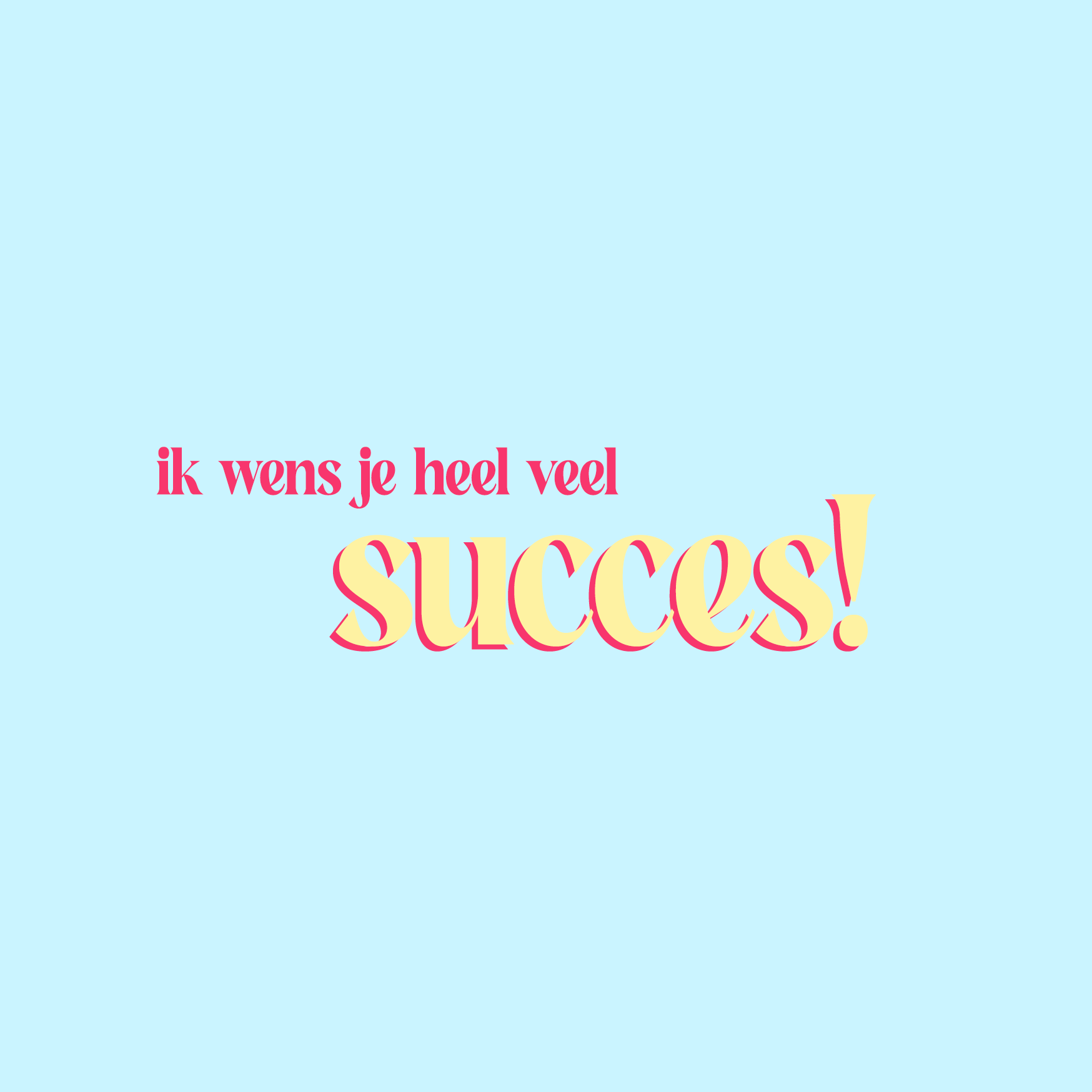 Succes