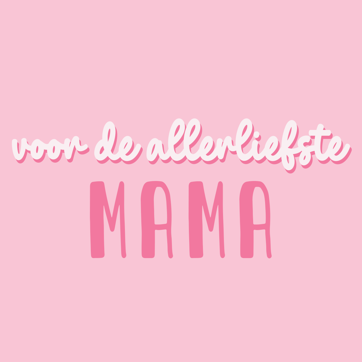 Wenskaart 'Liefste Mama'